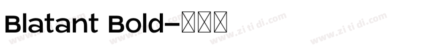 Blatant Bold字体转换